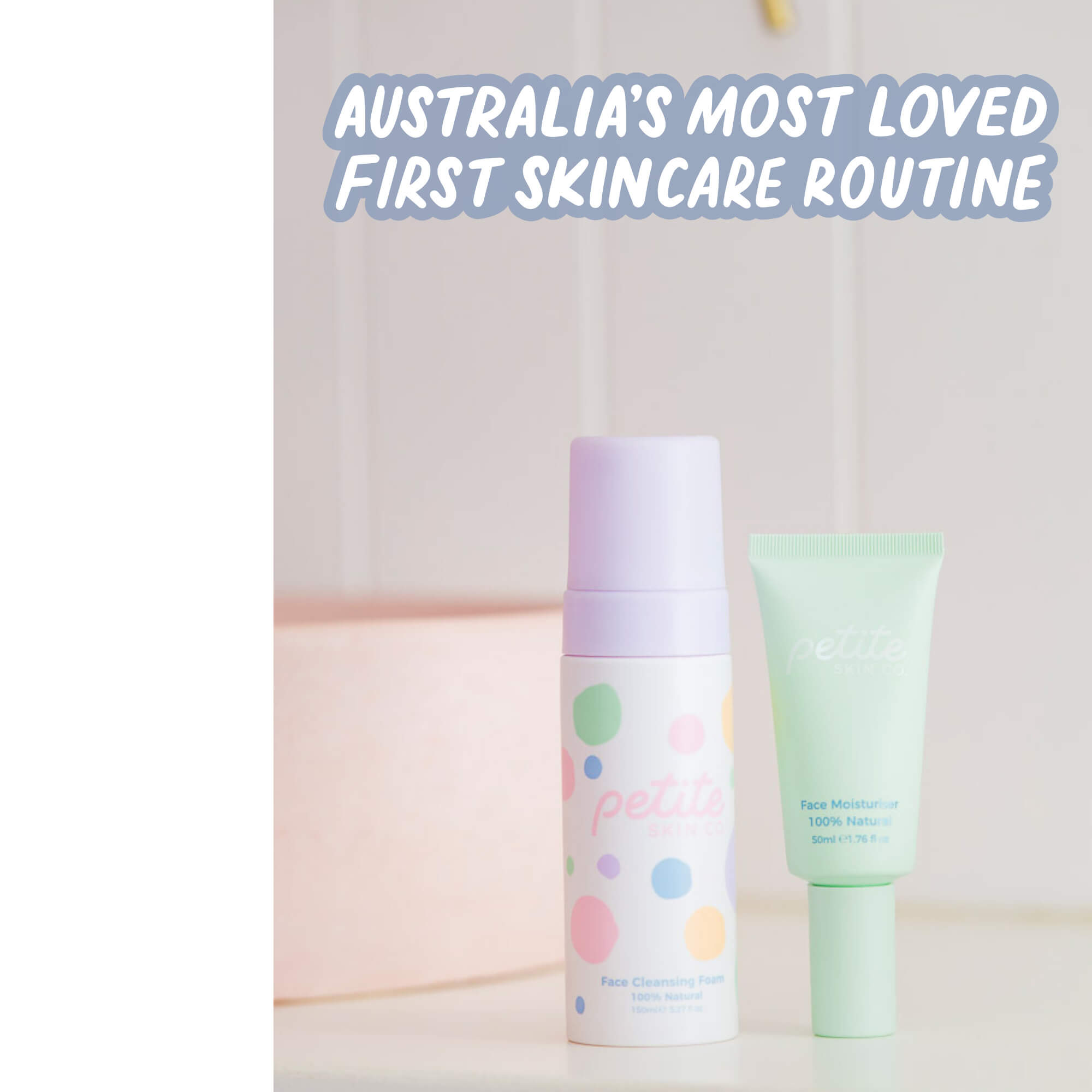 Two skincare products with colorful packaging on a neutral background, featuring text about Australia's most loved first skincare routine.
