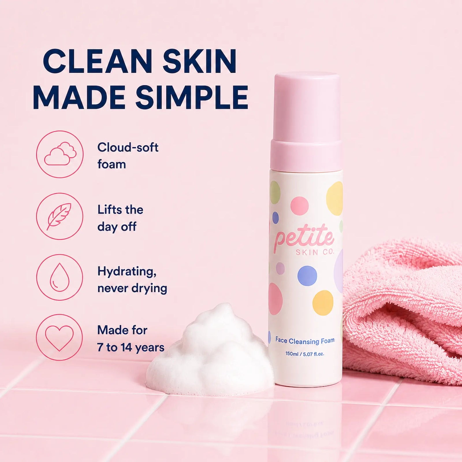 Face Cleansing Foam | Confetti by Petite Skin Co. with cloud-soft foam, gentle and hydrating formula made for the biology of 7 to 14 year old skin, Australian made, good skin habits start early.