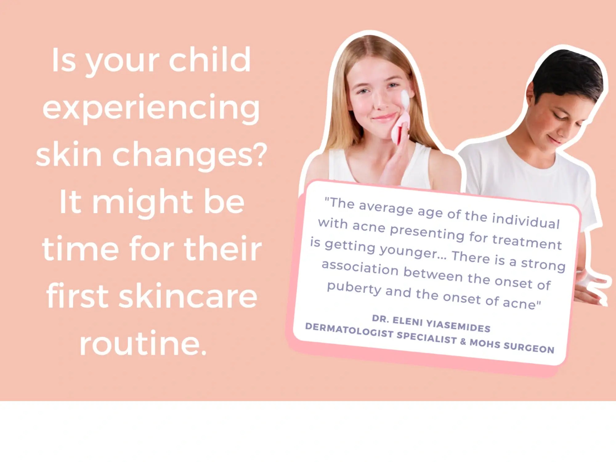Two children with text overlay about skincare and a dermatologist's quote on a pink background