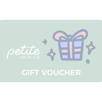Pastel green gift voucher card featuring Petite Skin Co. logo and an illustrated gift box, promoting "Give the Gift of Skincare" with Australian made, natural products for ages 7 to 14. Good Skin Habits Start Early.